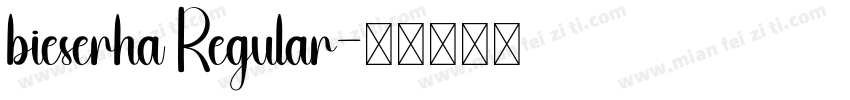 bieserha Regular字体转换